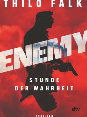 cover image of ENEMY – Stunde der Wahrheit